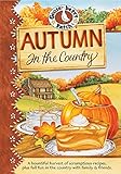 Autumn in the Country Cookbook (Seasonal Cookbook Collection) by