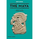 The Maya (Ancient Peoples and Places)