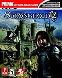 Stronghold 2 (Prima Official Game Guide) by
