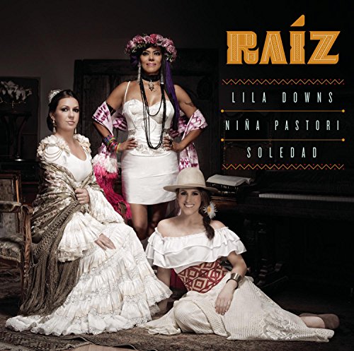 Lila Downs - Raã­z - Zortam Music