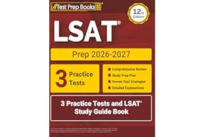 LSAT Prep 2026-2027: 3 Practice Tests and LSAT Study Guide Book: [12th Edition]