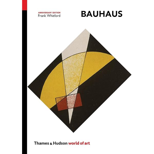 Bauhaus (World of Art): Whitford, Frank, White, Michael