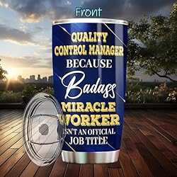 MONIZILUCKY Quality Control Manager Tumbler