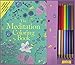 The Meditation Coloring Pack by 