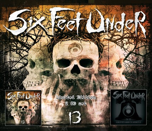Six Feet Under - 13  Graveyard Classics 2 - Zortam Music