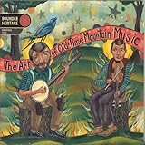 Art Of Old-Time Mountain Music