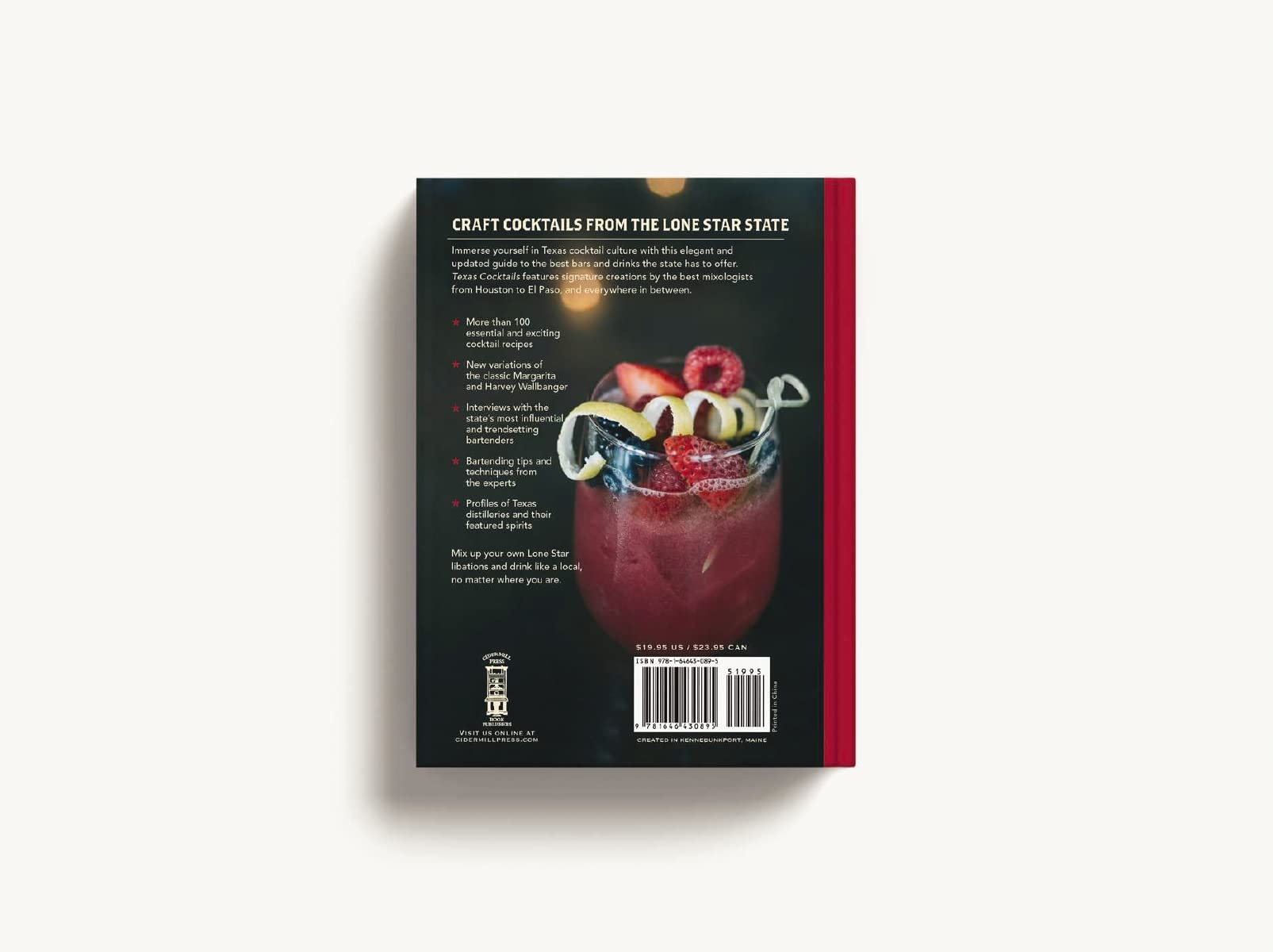 Texas Cocktails: The Second Edition: An Elegant Collection of Over 100 Recipes Inspired by the Lone Star State (City Cocktails)
