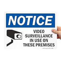 SmartSign "Notice - Video Surveillance in Use on