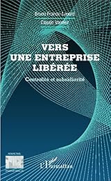 Vers une entreprise libérée