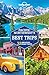 Lonely Planet Pacific Northwest's Best Trips (Travel Guide)