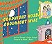 Goodnight Husband, Goodnight Wife
