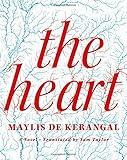 The Heart: A Novel