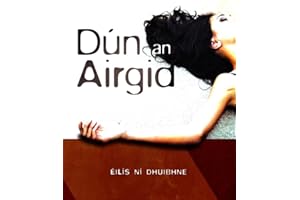 Dun an Airgid (Irish Edition)