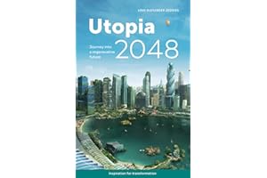 Utopia 2048: Journey into a regenerative future