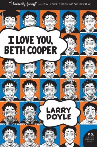 I Love You, Beth Cooper (P.S.) by Larry Doyle (2008-04-15)