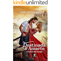 Destinada a Amarte: a través del tiempo (Spanish Edition) book cover