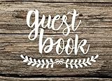 Guest Book: Rustic Chic Guest Book for Weddings & More (150 Lined Pages)