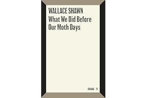 What We Did Before Our Moth Days