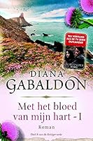 Met het bloed van mijn hart - boek 1 (Reiziger)