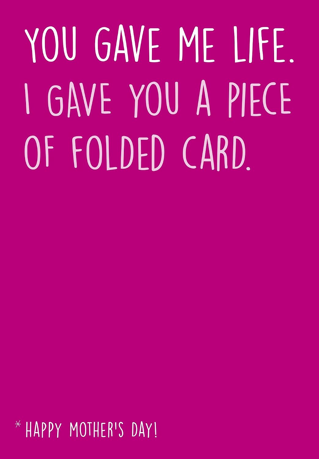 Emotional Rescue Mother's Day Card, Funny Mother's Day Card, Life, Seriously Just Kidding, Open, Mother's Day Card, 124x176mm