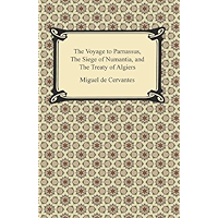 The Voyage to Parnassus, The Siege of Numantia, and The Treaty of Algiers book cover