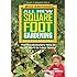 Square Foot Gardening - How To Grow Healthy Organic Vegetables The Easy
