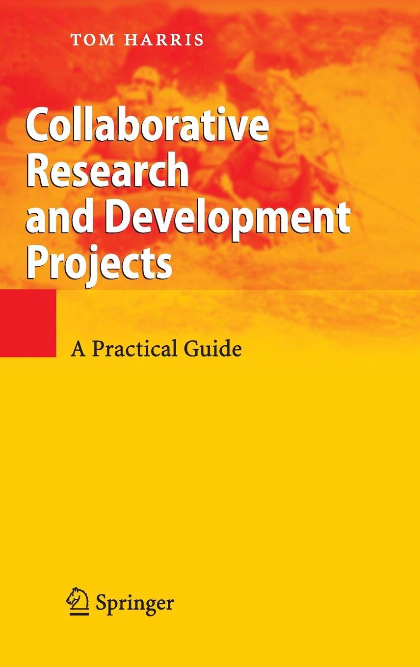 Collaborative Research And Development Projects A Practical - 