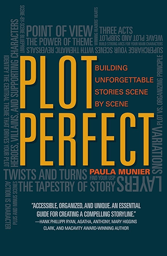 Download Plot Perfect: How to Build Unforgettable Stories Scene by Scene (English Edition) PDF