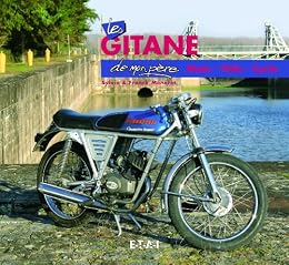 Les  Gitane de mon père