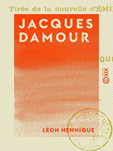 Jacques Damour Pièce En Un Acte French Edition Kindle - 