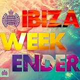 Ministry of Sound: Ibiza Weekender