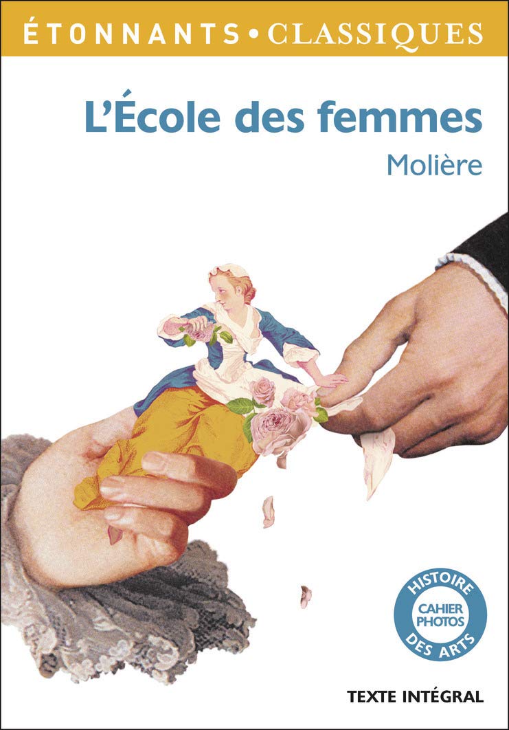 Amazon Fr L Ecole Des Femmes Moliere Livres