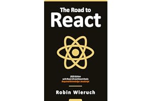 The Road to React: The React.js 19 with Hooks in JavaScript Book (2025 Edition)