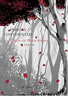 Livro Perigos Continentais: O Reino de Vários Nomes