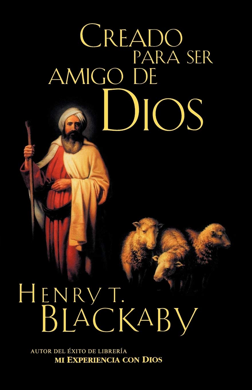 amigo outdoor living center on Creado Para Ser Amigo De Dios Spanish Edition Blackaby Henry 9781602552562 Amazon Com Books