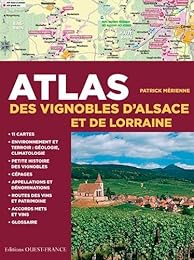 Atlas des vignobles d'Alsace et de Lorraine