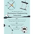 The Ultimate Guide to the Mechanical Engineering Interview
