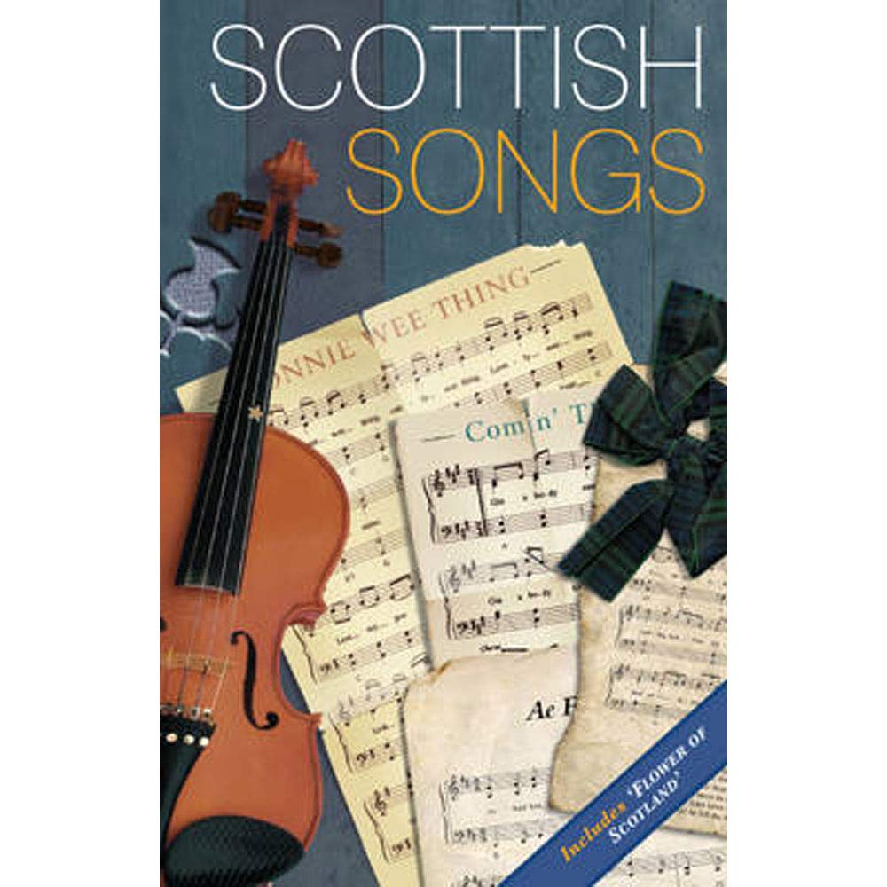 Scottish Songs (Waverley Scottish Classics)