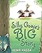 Silly Goose's Big Story