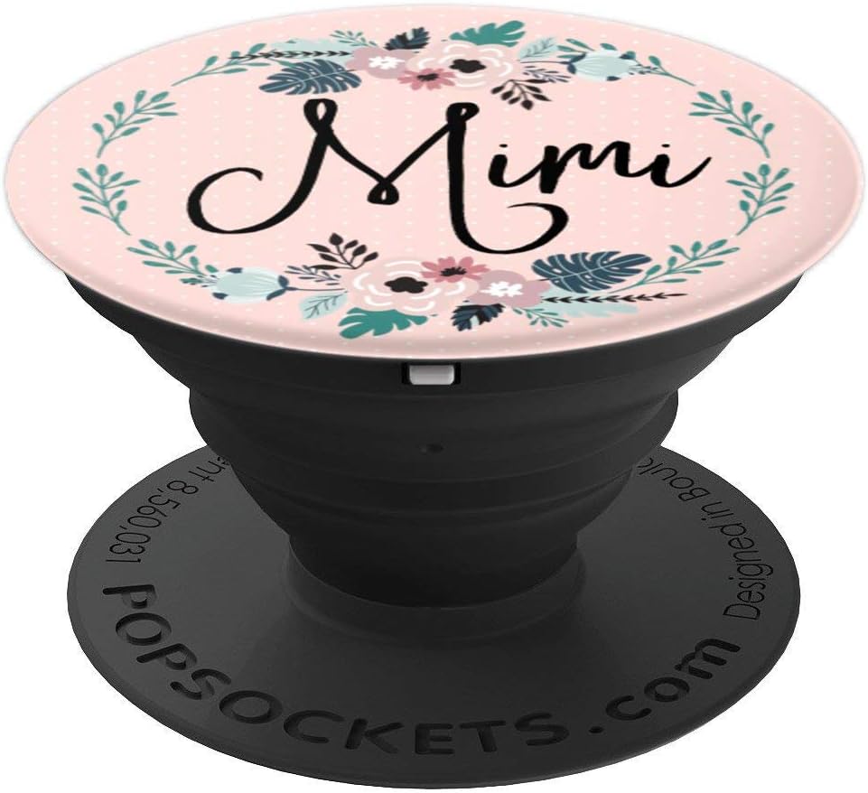 Mother's Day Special Gifts Best Mimi Ever Phone Grip PopSockets Adhesive PopGrip