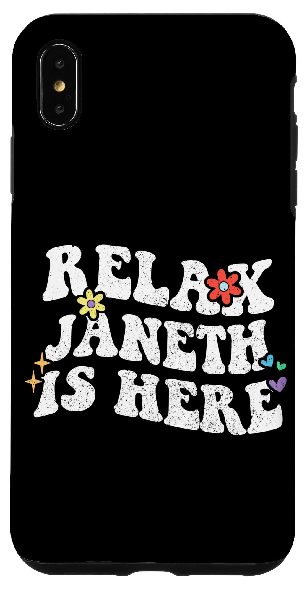 iPhone XS Max Retro Groovy Relax JANETH Is Here Funny Mother's Day Name Case
