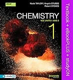 CHEMISTRY 1 VCE UNITS 1 AND 2 & EBOOKPLUS + STUDYON VCE CHEMISTRY UNITS 1 AND 2