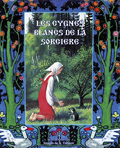 Les Cygnes Blancs de la Sorcière by (Album)