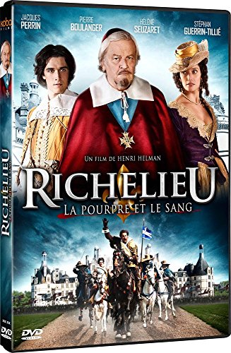 Richelieu, la pourpre et le sang