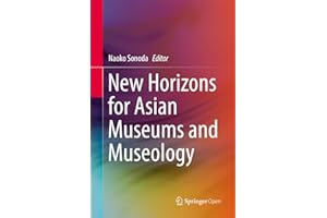 New Horizons for Asian Museums and Museology