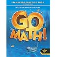 Go Math! Grade K: Standards Practice Book, Common Core Student Edition