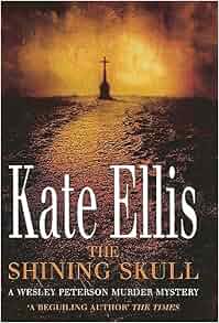 The Shining Skull The Wesley Peterson Murder Mysteries