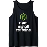 npm install caffeine - Javascript Coding Programmer Coder Tank Top