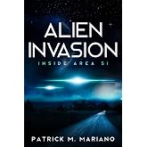 Alien Invasion - Inside Area 51