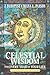 Celestial Wisdom for Every Year of Your Life: Discover the Hidden Meaning of Your Age by Zsuzsanna Budapest, Diana L. Paxson